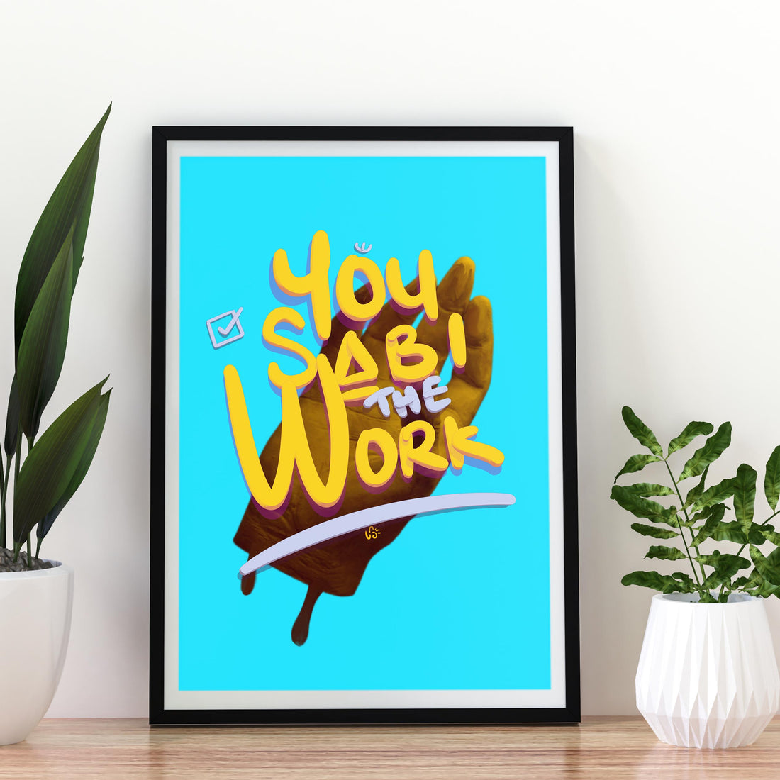 You Sabi The Work